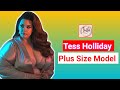 Tess holliday  american gorgeous plus size model  curvy fashion model  lifestyle  biography