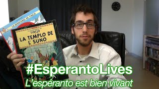 [FR] #EsperantoLives 2015 – L’espéranto, langue internationale