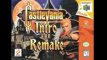 Castlevania 64 - Intro | HQ Remake