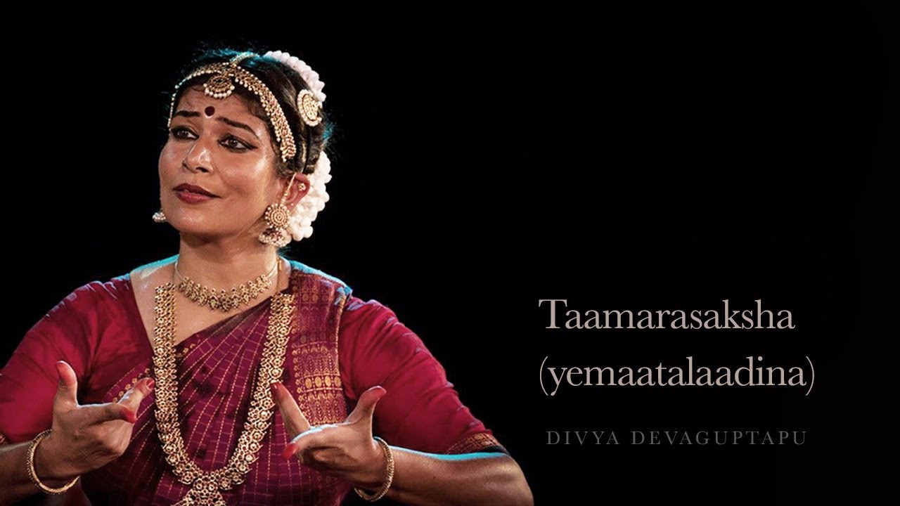 taamarasaaksha (yemaatalaadina) Padam in Ragam Yadukula Kambhoji