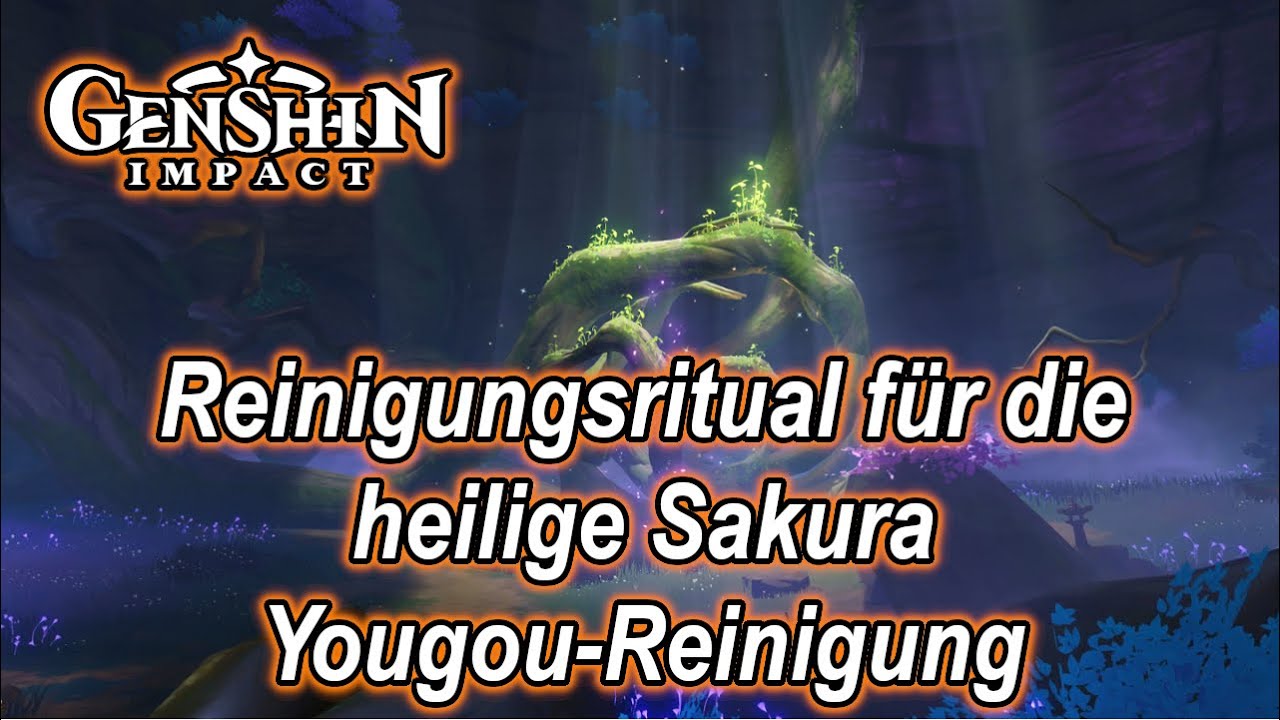 Schließe Das Reinigungsritual Für Die Heilige Sakura Ab 💪Genshin Impact - Weltauftrag: Reinigungsritual für die heilige Sakura