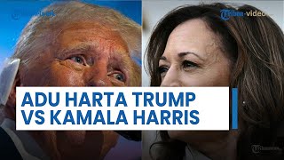 Adu Kekayaan Donald Trump VS Kamala Harris, Capres AS 2024 Paling Tajir dengan Harta Tembus Rp 121 T