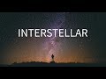 Interstellar | Beautiful Ambient Mix