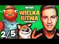 WIELKA BITWA STREAMERÓW 4 !🏆 Jacob, Ewron, Zony, Team BOT i inni! - WSZYSTKIE PERSPEKTYWY (2/5)