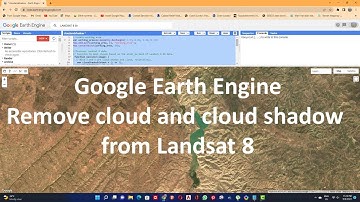 Google Earth Engine Remove cloud and cloud shadow from Landsat 8