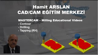 10 - MASTERCAM 2021 KONTUR - DELİK DELME - KILAVUZ ÇEKME 10 - MASTERCAM 2021 KONTUR - DELİK DELME - KILAVUZ ÇEKME