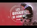 Les quickies de romero  pisode 33