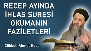 Receb Ayında İhlas Okumanın Faziletleri Mutlaka İzleyi̇n 