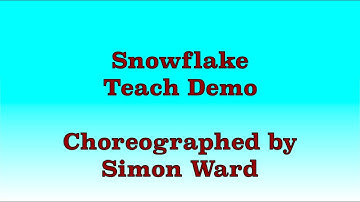 Snowflake - Line Dance (Teach Demo)