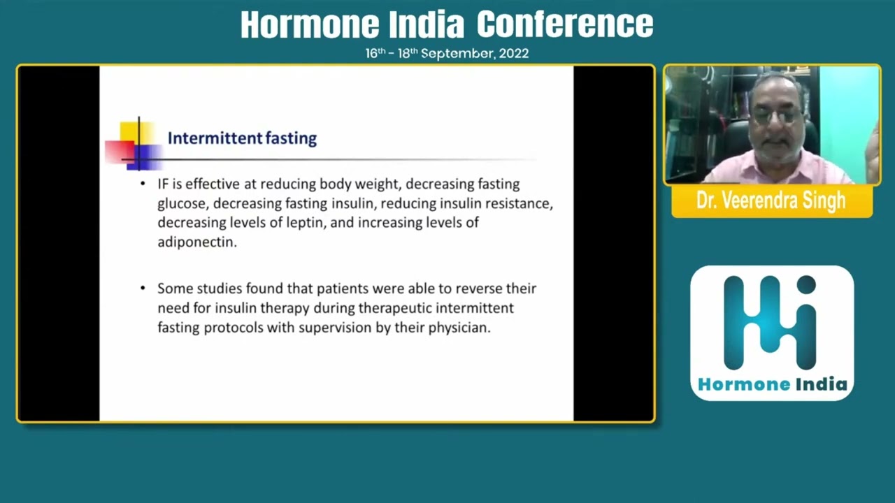 Dr. Veerendra Singh - Eating, Exercise and Thrifty genes: Role of IF in DM management