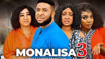 MONALISA SEASON 3 (New Movie) Ola Daniels 2024 Latest Nigerian Nollywood Movie