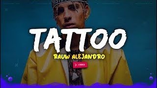 Rauw Alejandro - Tattoo (Letra/Lyrics)