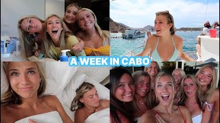 CABO WITH MY BEST FRIENDS