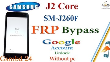 Samsung J2 Core J260F FRP Bypass U7. Google Account remove//All Samsung Frp 2020_V1.Tool