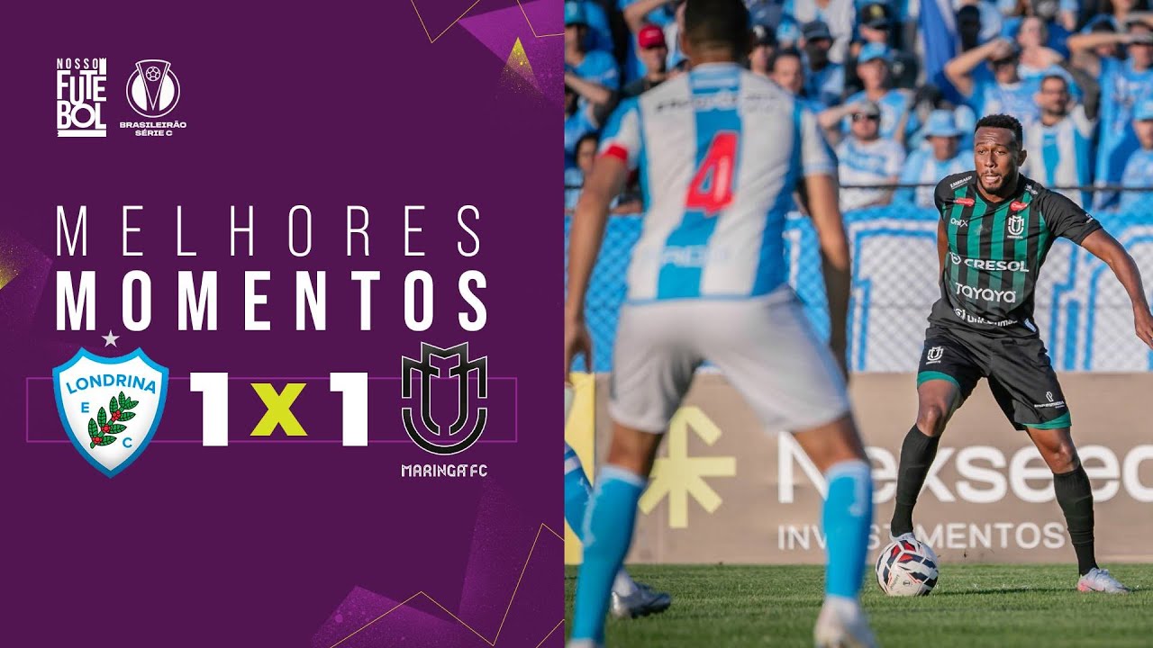 GOL NO PRIMEIRO MINUTO E EMOÇÃO ATÉ O FIM - Londrina 1x1 Maringá - Melhores Momentos - Série C 2025