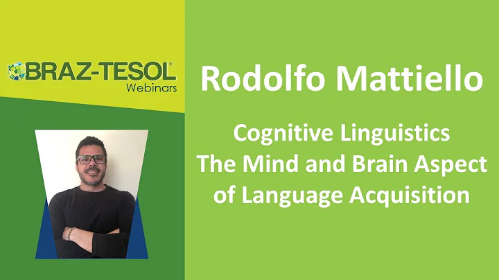 Rodolfo Mattiello - Cognitive Linguistics: The Mind and Brain Aspect of Language Acquisition