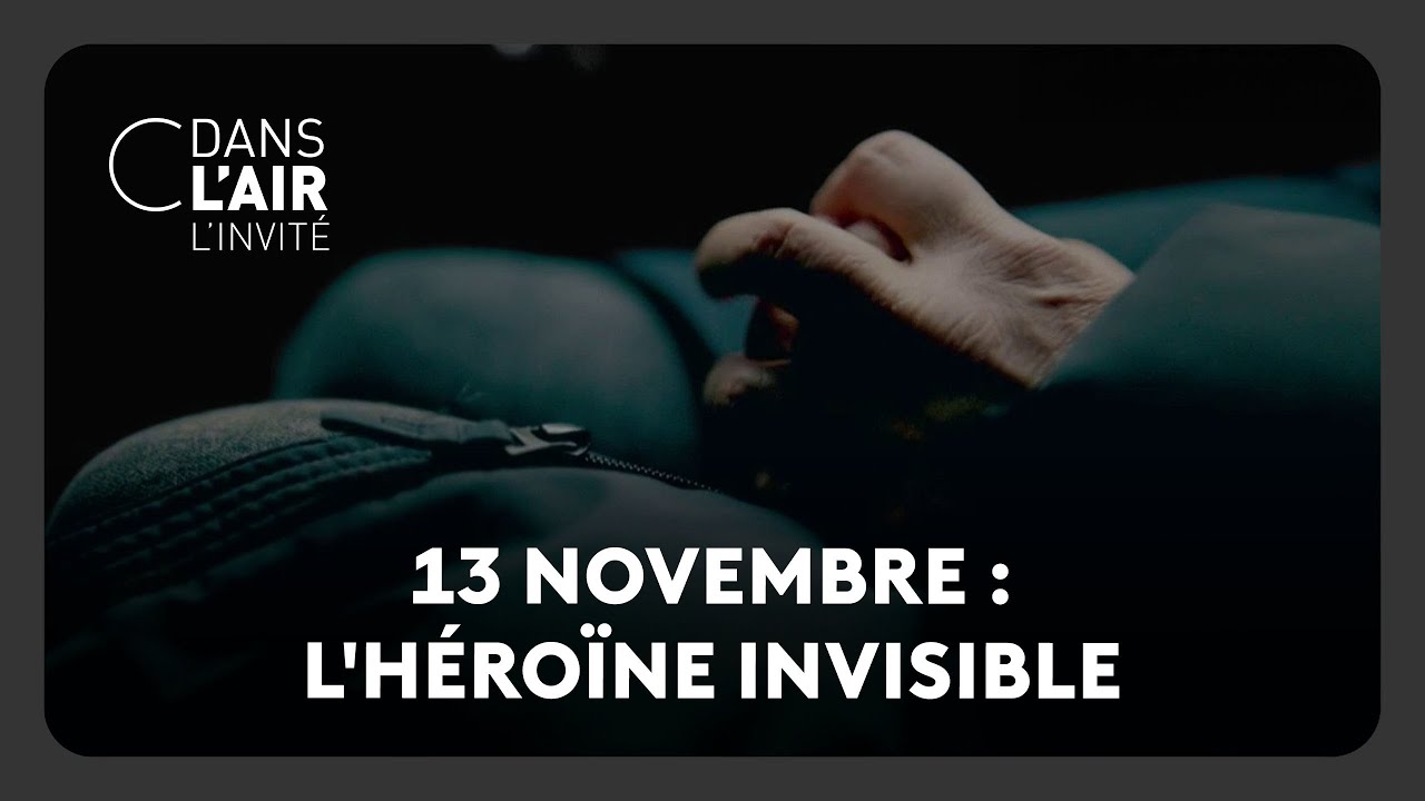 13 novembre : l'héroïne invisible