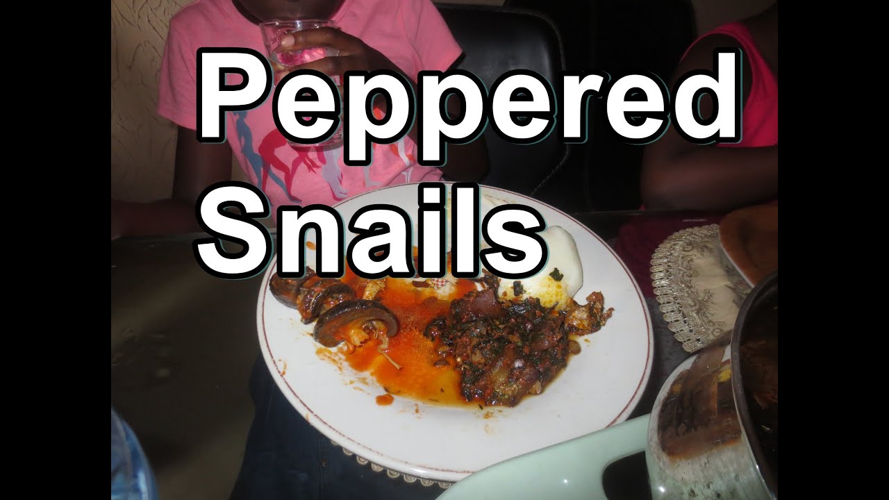 Yummy Peppered Snails (Visiting Nigeria) YouTube