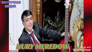 Nury Meredow-Bolar sen turkmen halk aydymy