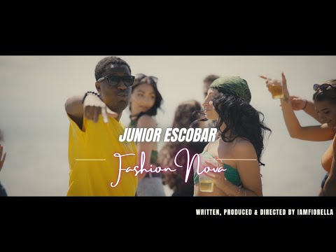 Junior Escobar - FASHION NOVA (powered by NODREAMSFORDREAMZ) (prod. by Morris Gargano)