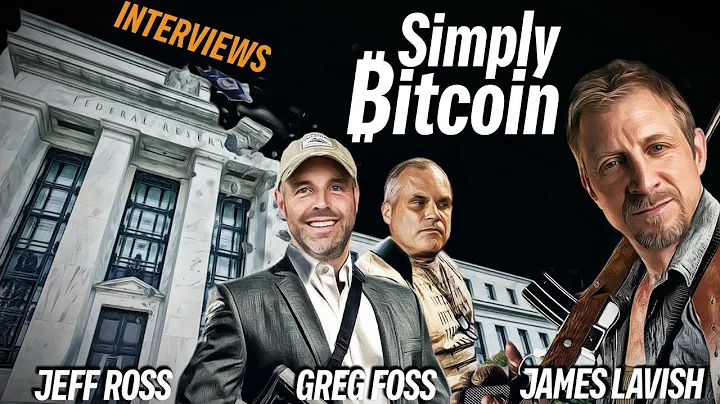 Greg Foss, Jeff Ross & James Lavish - Simply Bitco...