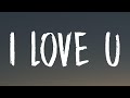 The Chainsmokers - I Love U (Lyrics)