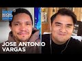 Jose Antonio Vargas - Experiencing a Pandemic While Undocumented | The Daily Social Distancing Show