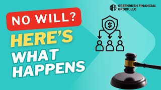 What REALLY Happens When You Die Without a Will? Gregory Whelan Explains What Happens To Your Money When You Die