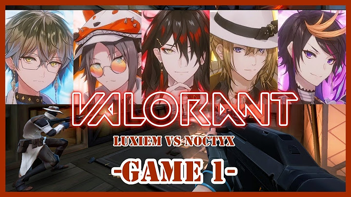 #1 [Luxiem POV] Valorant Luxiem Vs Noctyx Game 1 [Nijisanji EN]