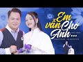 Tn c v gim em vn ch anh  thanh phong ft h qunh nh  mv official