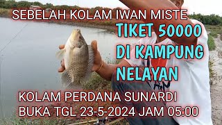 Kolam perdana Sunardi buka tgl 23 mei 2024 di kampung nelayan ujung