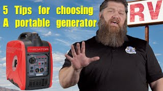 5 Tips for choosing a portable generator