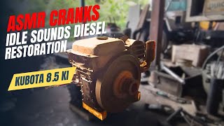 BEST ASMR CRANKS Idle Sounds Diesel Kubota RD 8.5KI