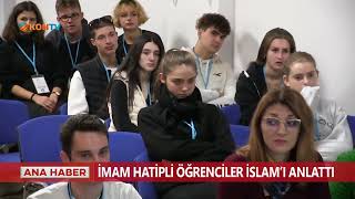 İmam Hatipli öğrenciler İslam'ı anlattı Resimi