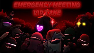 Emergency Meeting VIP take (@astromellox4281 Birthday Special) / FNF Mashup