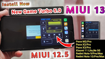 New MIUI 13 Game Turbo 5.0 Rollout For Redmi, Poco, Xiaomi Devices | MIUI 13 Game Turbo 5.0