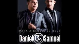 DANIEL E SAMUEL   ABELHA E O MEL 2017