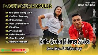 Cover Juan Reza FT Niken Soge - KALO SUKA BILANG SUKA CURI CURI PANDANG LAGU TIMUR TERPOPULER