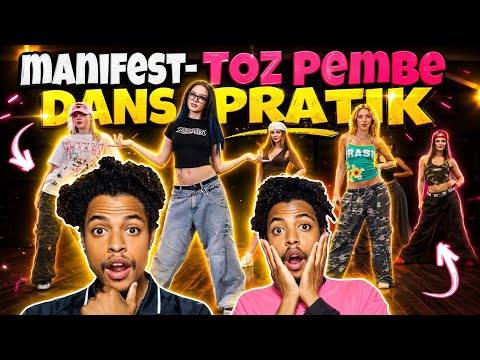 manifest - Toz Pembe | Dans Pratik Videosu Reaction