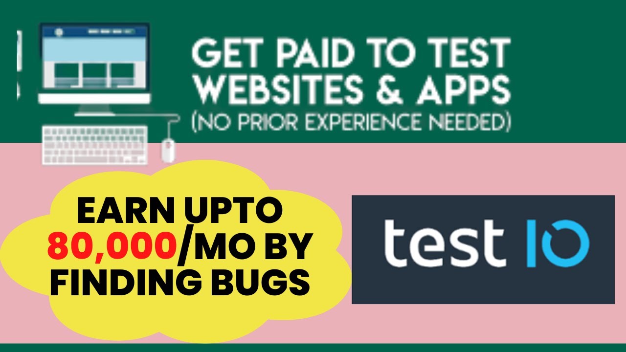 Test Applications And Websites To Earn Extra Dollars Test IO Platform Test applications and websites to earn extra dollars test io platform