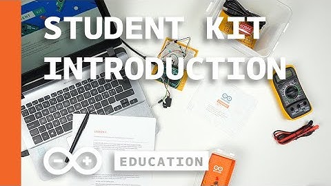 Arduino Student Kit - Introduction (1/3)