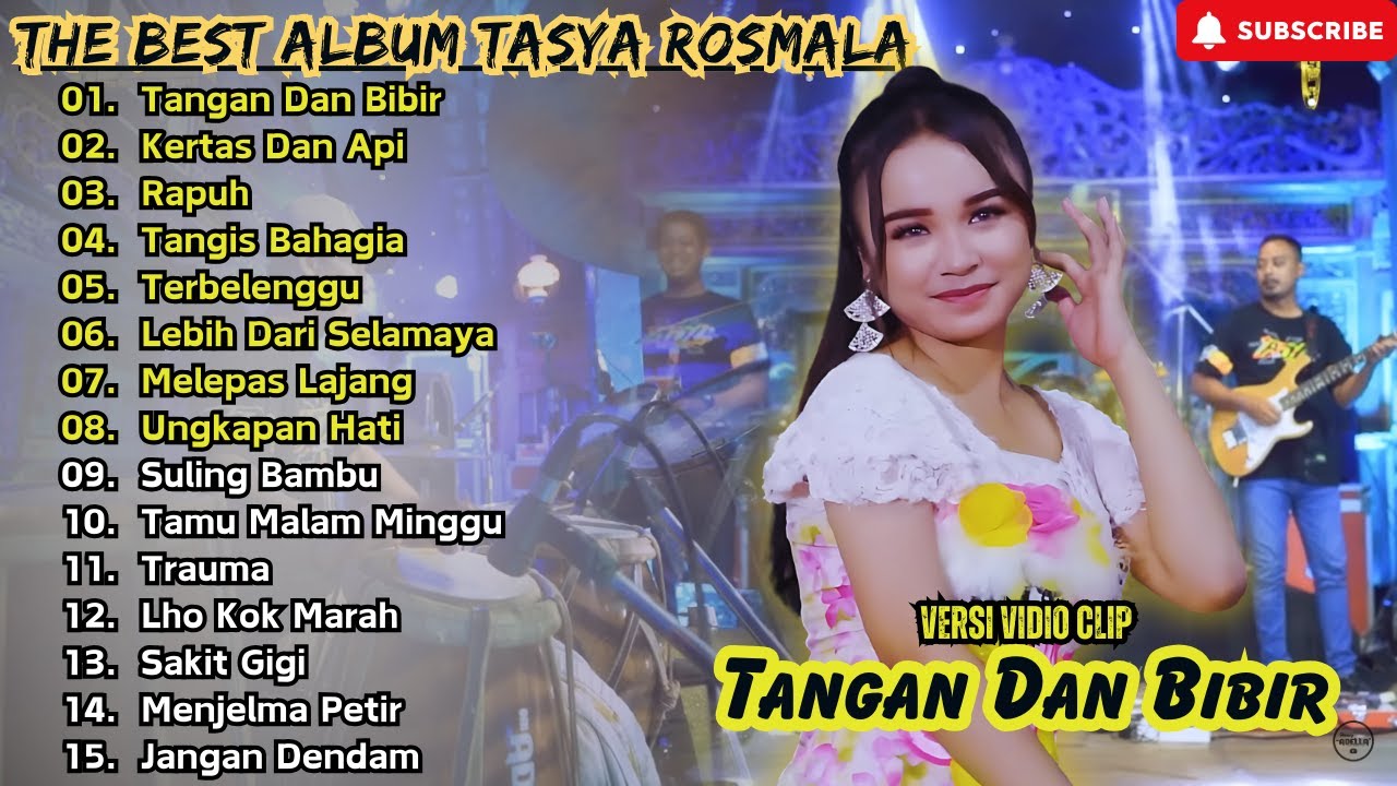 Tangan Dan Bibir - Tasya Rosmala Full Album || Tasya Rosmala, Adella Full Album Terbaru 2024