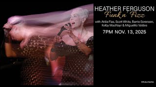 Heather Ferguson | Funk 'n' Fizz