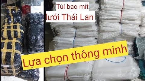 Túi bao mít chất liệu lưới Thái Lan. Sự lựa chon thông minh của người nông dân. 0335399558