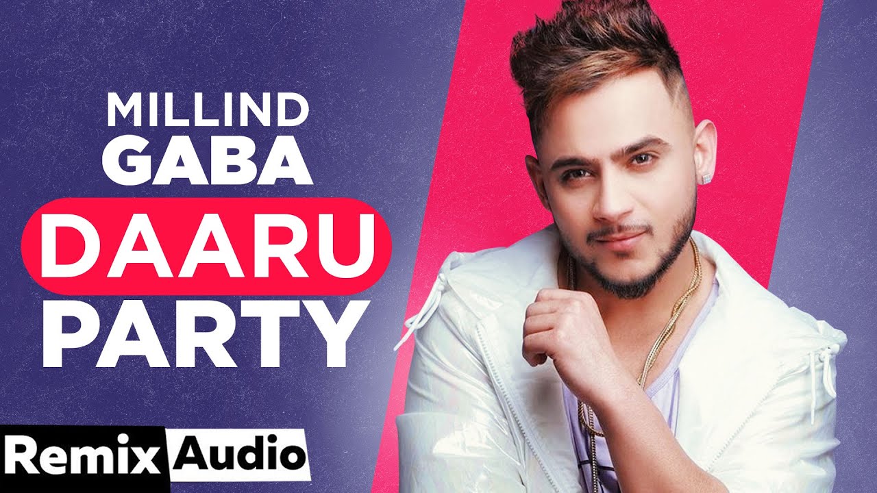 Daaru Party (Audio Remix) | Millind Gaba | Latest Punjabi Songs 2020 | Speed Records