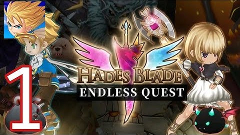 Endless Quest:Hades Blade-Free idle RPG Games Android Gameplay Prince AKG Gameplay