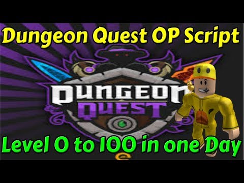 Dungeon Quest Script Gui Insane Level 0 To 100 In One Day Youtube - roblox dungeon quest level script