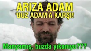 Buz Adam Vs Alev Adam Manyamış, Buzda Yıkanıyo???