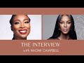 THE INTERVIEW WITH NAOMI CAMPBELL