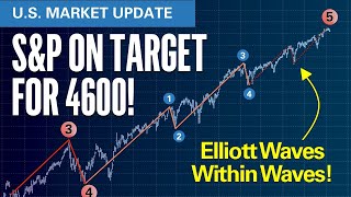 S&P On Target for 4600 ... Waves within Waves! | S&P500 VIX Elliott Wave U.S. Market Update